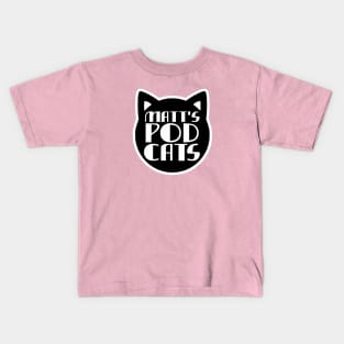 Matt's Pod Cats Kids T-Shirt